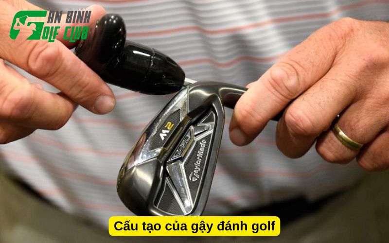 Cấu tạo của gậy đánh golf
