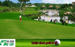 Luật chơi golf 9 lỗ