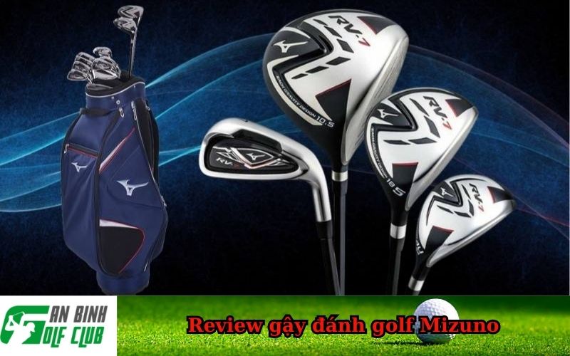 Review gậy đánh golf Mizuno