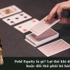 Fold Equity là gì? Lợi thế khi đặt cược buộc đối thủ phải bỏ bài.