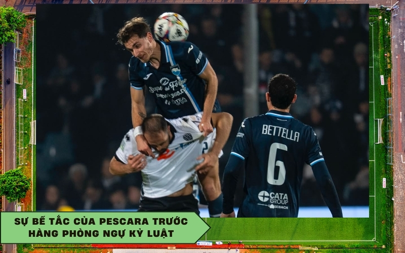Sự bế tắc của Pescara trước hàng phòng ngự kỷ luật